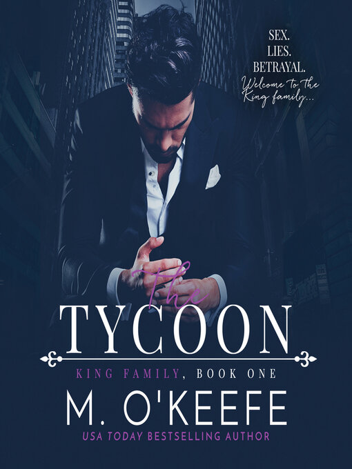 Title details for The Tycoon by Molly O'Keefe - Available
